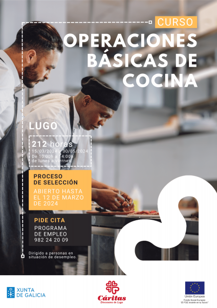 Inscríbete en el curso de Operaciones Básicas de Cocina del Programa de Empleo de Cáritas Lugo.